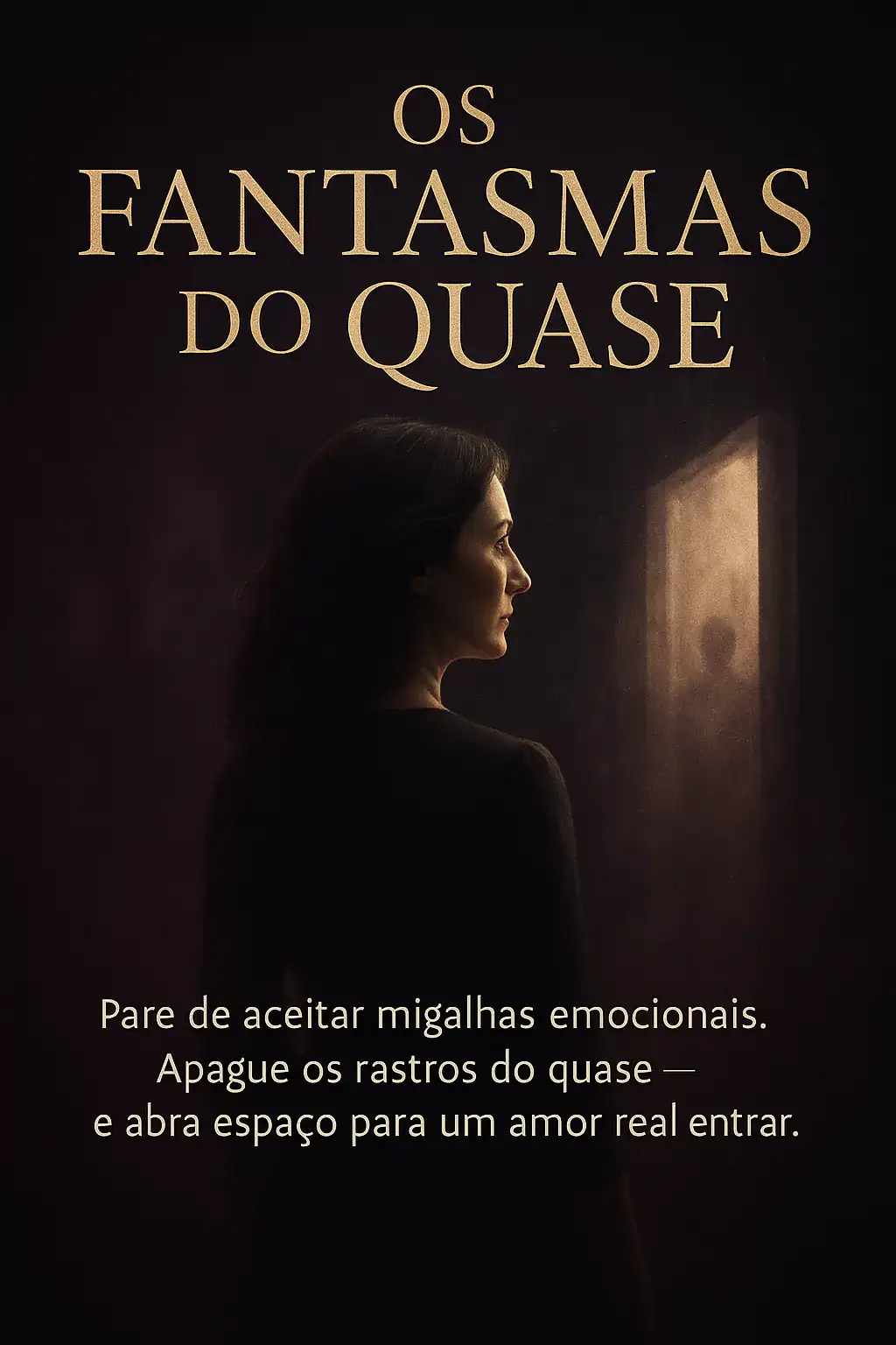 Livro Os Fantasmas do Quase
